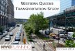 WESTERN QUEENS TRANSPORTATION STUDY - New York...DRAFT 15 INTRODUCTION REGIONAL CONNECTIONS LOCAL CONNECTIONS NEXT STEPS RECOMMENDATION: A study on the feasibility of a transit route