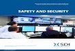 SAFETY AND SECURITY - SDI Presence · About SDI Systems integrator SDI delivers mission-critical technologies that ensure security and revenue generation for complex, high-value environments
