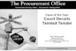 Court Derails Tainted Tender - 2018 Case of the Year - Finalprocurementoffice.com/...Tainted-Tender...the-Year.pdf · Tainted Process Leads to Voided Contract The July 2017 decision