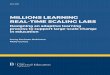 MILLIONS LEARNING - Brookings · 2019. 2. 6. · DESIGNING AN ADAPTIVE LEARNING PROCESS TO SUPPORT LARGE-SCALE CHANGE IN EDUCATION. ii. Table of Contents. Millions Learning Real-time