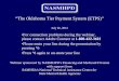 The Oklahoma Tier Payment System (ETPS)” Tier... · Care Authority (OHCA), the state’s Medicaid agency, ODMHSAS was able to accomplish something that many cash-strapped state