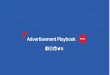 Advertisement Playbook · Facebook Instagram LinkedIn Reddit Snapchat Advertisement Phases_ *Please note that this is an indication, and that the phases and matching ad types are