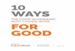 FOR GOOD - analysis · 2020. 6. 3. · Contents Summary 4 Introduction:AnUnprecedentedMoment 7 10WaystheCOVID-19Pandemic MustChangeWorkforGood: 1.WorkingSafely 11 2.ReconfiguringSpace