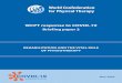 WCPT response to COVID-19 · 2020. 5. 29. · WCPT briefing papers WCPT briefing papers inform WCPT member organisations and others about key issues that affect the physical therapy