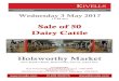 Wednesday 3 May 2017 - Kivells · Wednesday 3 May 2017 11.30 am Sale of 50 Dairy Cattle Holsworthy Market New Market Road, Holsworthy, Devon, EX22 7FA AUCTIONEERS: Mark W Bromell