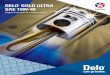 DELO GOLD ULTRA SAE 15W-40 - me.caltexlubricants.com · The Delo® Gold Ultra SAE 15W-40 difference? ISOSYN® Technology. It helps deliver the protection, performance and reliability