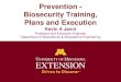 Prevention - Biosecurity Training, Plans and Executionfaculty.missouri.edu/limt/pdf/Janni Missouri Biosecurity.pdfPrevention - Biosecurity Training, Plans and Execution Kevin A Janni