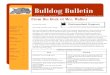 Bulldog Bulletin - Polk County School District Bulldog Bulletin.pdf · The uilder’s lub strives to build character, develop leadership, and provides opportunities to preform service