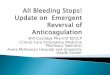 Will Coolidge PharmD BCCCP Critical Care/Emergency ... · Gulseth M. Overview of direct oral anticoagulant therapy reversal. Am J Health-Syst Pharm.2016;73(Suppl2):S5-13. Dager W