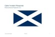 Cyber Incident Response - Scottish Government...Ransomware Playbook OFFICIAL 5 1. Introduction 1.1. Overview 1.2. Overview In the event of a cyber incident, it is important that the