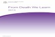 New From Death We Learn - Department of Health/media/Files/Corporate... · 2015. 5. 14. · From Death We Learn 3 Editorial This is the eighth edition of From Death We Learn, released
