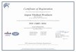 Certificate of Registration Aspen Medical Products · 2019. 3. 14. · Certificate of Registration This certifies that the Quality Management System of Aspen Medical Products 6481