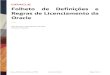 Folheto de Definições e Regras de Licenciamento da OracleLicense_Definitions and Rules_v091120 Oracle Confidential Página 1 de 62 Folheto de Definições e Regras de Licenciamento