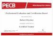Professional Evaluation and Certification Board...Certified Trainer €€ € Certificate Number:€CT02608-11-2018 Valid up to:€November 16, 2021 Faton Aliu, President € trainer@pecb.com€