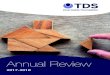 Annual Review - Tenancy Deposit Scheme · 2020. 9. 10. · 05 TDS Charitable Foundation is funded mainly by donations from The Dispute Service (TDS) which is the only not-for-profit,