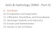 Soils&&&Hydrology&(3060&1&PartII)& Soils&&&Hydrology&(3060&1&PartII)& 9. Soil&Water& 10. Precipitaon&and&Evaporaon&