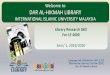 Welcome to DAR AL-HIKMAH LIBRARY 2019.pdfInformation Services Section, Dar Al-Hikmah Library Find out if the following resources are available in the library, give the CALL No.: 1