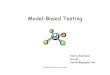 Model-Based Testing - TestOptimal · What is model-based testing? “Model-based testing is a testing technique where the runtime behavior of an implementation under test is checked