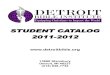 STUDENT CATALOG 2011-2012 - Clover Sitesstorage.cloversites.com/detroitbibleinstitute/documents/DBI CATALO… · 13660 Stansbury Detroit, MI 48227 (313) 836-7732 STUDENT CATALOG 2011-2012