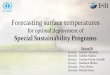 New for optimal deployment of Special Sustainability Programs · 2020. 6. 26. · 61710726 Vaibhav Mathur 61710314 Pradeep Kumar Grandhi 61710251 Nishikant Mishra 61710309 Divya Dewan