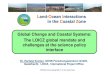 in the Coastal Zone Global Change and Coastal Systems: The ... · 4. Biogeochemical Fluxes/Cycles 5. Management THREE PRIORITY TOPICS (2006-2010) 1. Linking social and ecological