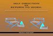 SELF-DIRECTION IN RETURN-TO-WORKSELF-DIRECTION IN RETURN-TO-WORK: bottlenecks, facilitators and an intervention DISSERTATION To obtain the degree of Doctor at Maastricht University,