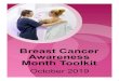 Breast Cancer Awareness Month Toolkit · Watch breast cancer survivors discuss their experience and how they coped with the challenges of recovery. By getting information, taking