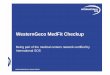 WesternGeco MedFit Checkup - GoCare · 2017. 1. 31. · NMD examination or if not available the ENG1 at the same time as the Med-Track medical (applicable only for centers with physicians
