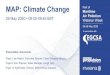MAP: Climate Change Part of Maritime Air Pollution Webinar ...€¦ · MAP: Climate Change. 26 May 2020 • 09:00-09:45 BST. Presentation documents: Part of. Maritime . Air Pollution