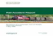 Rail Accident Report - gov.uk · Report 18/2009 7 July 2009 9 Causal factors were: l multiple failure of baseplates; l the Ffestiniog railway had not experienced a failure of this