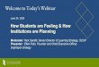 Welcome to Today’s Webinar€¦ · Welcome to Today’s Webinar June 24, 2020 How Students are Feeling & How Institutions are Planning Moderator: Nick Santilli, Senior Director