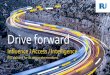 Drive forward - IRU Membership - value and benefits… · IRU advocates for transport, mobility and logistics where sustainability is a universal empowering tool to support business