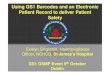 Using GS1 Barcodes and an Electronic Patient Record to ......Using GS1 Barcodes and an Electronic Patient Record to deliver Patient Safety Evelyn Singleton, Haemovigilance Officer,