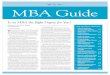 Is an MBA the Right Degree for You? - CBJonline.com · 2017. 5. 15. · MAY 15, 2017 CUS TOM CON T EN T MBA Guide Questions to Ask When Making the Big Decision By JODI REDMOND W HETHER