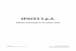 New SPACE3 S.p.A. - eMarket Storage · 2016. 10. 28. · SPACE3 S.p.A. Capitale Sociale Euro 50.000 – i.v. Sede legale Milano, Via Mauro Macchi 27, 20124 Partita IVA, Codice Fiscale