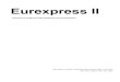 Eurexpress II · Excel spreadsheets will be used for sample tracking and metadata recording at the ISH production sites. The metadata tables consist of 4 Excel files: 1. Probe Data.xls