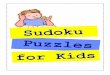 Sudoku Puzzles for Kids - Martinelli Math...- 16- 2 1 5 6 3 8 4 9 7 9 8 4 7 2 1 5 3 6 6 7 3 9 5 4 1 8 2 5 6 1 3 9 7 8 2 4 4 2 9 1 8 6 7 5 3 7 3 8 5 4 2 6 1 9 1 4 2 8 6 3 9 7 5 3 5