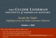 Highlights from the Gilder Lehrman Collection Inside the Vault...Hercules Mulligan/James Madison in Hamilton • Nate McAlister - 2010 National History Teacher of the Year from Topeka,
