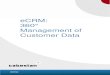 eCRM: 360° Management of Customer Data · The key to unlocking these doors starts with building a relationship with the customer - a relationship that moves beyond the dated „batch