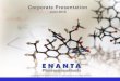 Corporate Presentation · -responds to bile acids by regulating transcription of key enzymes and transporters • FXR agonist preclinical PoC -ameliorate pathologies in NASH and PBC