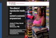 The effect of reproductive health on · The Links between Contraception and Women’s Economic Empowerment” ... PowerPoint Presentation Author: Michele Winowitch Created Date: 12/6/2017