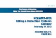 The Future of Metering: What You Should Know About AMI/AMR...The Future of Metering: What You Should Know About AMI/AMR NCAWWA-WEA Billing & Collection Systems Seminar February 27,