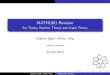 MATH1081 Revision - Set Theory, Number Theory and Graph … · Set Theory Sets - De nitions De nition (Set) A set is a well-de ned collection of distinct objects. An element of a