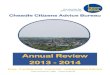Annual Review 2013 - 2014 - Citizens Advice · Annual Review 2013 - 2014 Free, Confidential, Impartial, Independent Advice Charity Commission No: 1128833 Company No:6537196. Cheadle