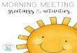 MORNING MEETING greetings activities MORNING MEETING greetings & activities . Copy these greetings &