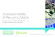 Business Waste & Recycling Guide - Bathnes · Waste Electrical & Electronic Equipment (WEEE) The Waste Electrical and Electronic Equipment (WEEE) Regulations aim to prevent any item