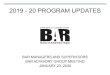 2019 - 20 PROGRAM UPDATES - California Bureau of Automotive … · 2020. 2. 4. · automotive repair industry • Partner with BAR Licensing to effectively apply the requirements