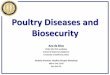 Poultry Diseases and Biosecurity · •Type of influenza caused by viruses adapted to birds •Variability –Mutations and recombination events •Receptors –Host range and tissue