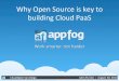 Why*Open*Source*is*key*to* building*Cloud*PaaS* · CloudOpen*San*Diego* JohnPurrier August30,*2012* Why*Open*Source*is*key*to* building*Cloud*PaaS*