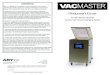 VacMaster VP540 Chamber Vacuum Sealer/Hantover activates the vacuum pump and the vacuum and sealing